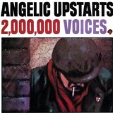 Angelic Upstarts - Reason Why?