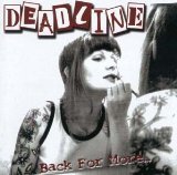 Deadline - Getting Serious