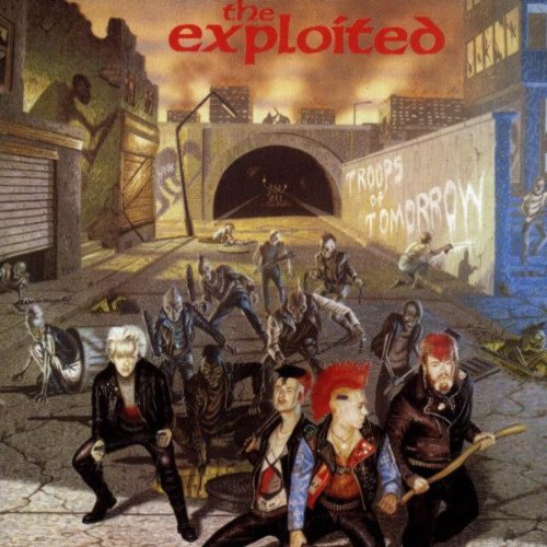 the Exploited - Troops of Tomorrow (Digipak)