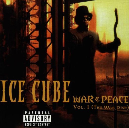 Ice Cube - War & Peace Vol. 1 - War