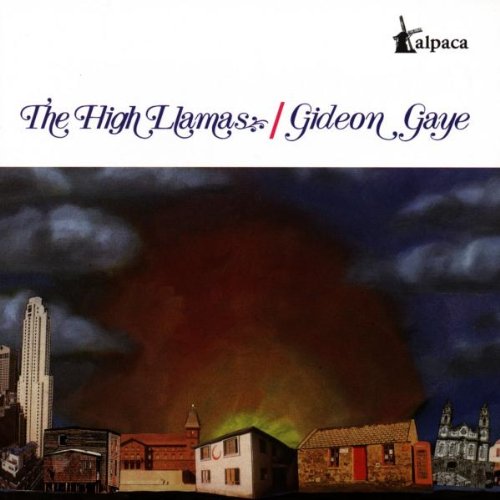 High Llamas , The - Gideon Gaye