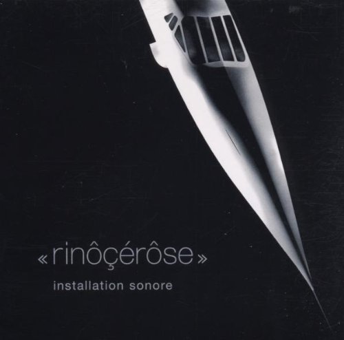 Rinocerose - Onstallation sonore