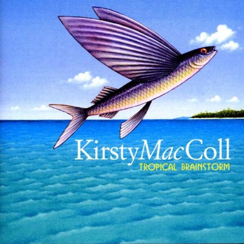 MacColl , Kirsty - Tropical Brainstorm