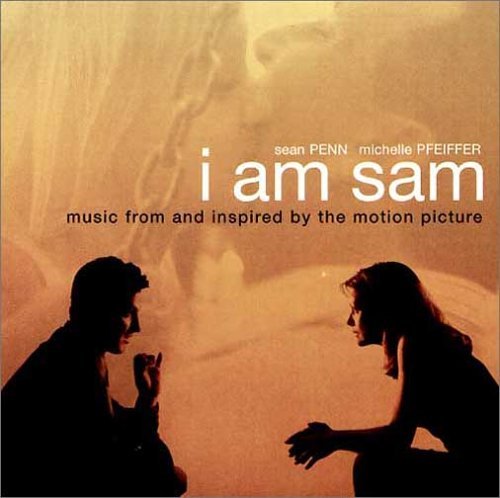 Soundtrack - I am Sam