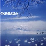 Grandaddy - Just Like the Fambly Cat