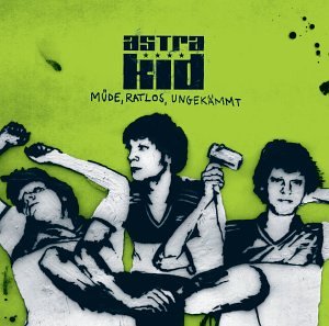 Astra Kids - Müde, ratlos, ungekämmt