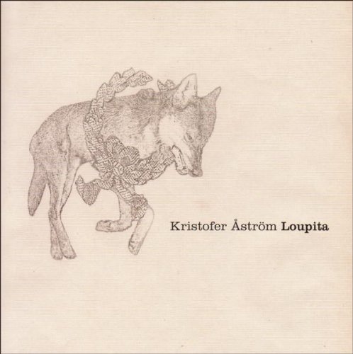 Aström , Kristofer - Loupita