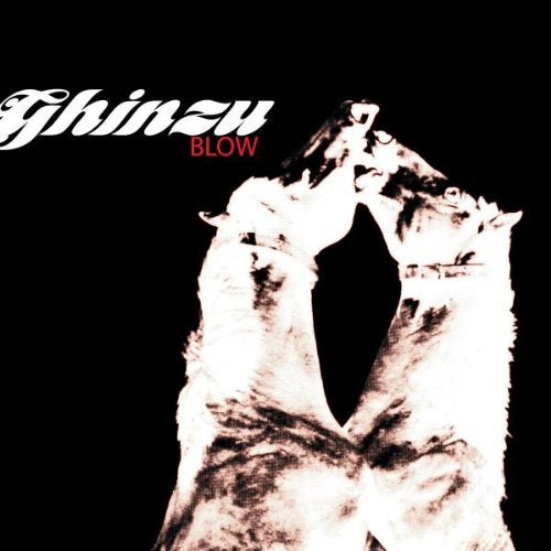 Ghinzu - Blow