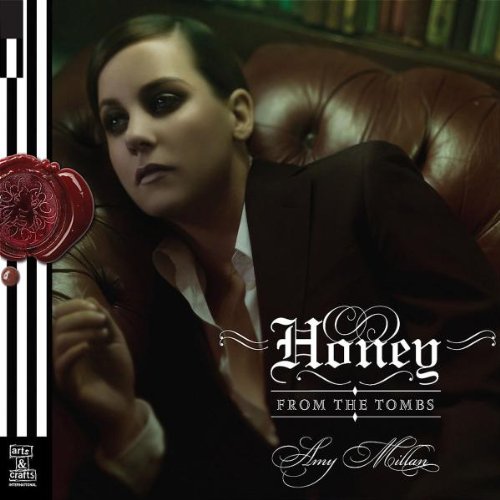 Millan , Amy - Honey From The Tombs