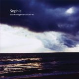 Sophia - People are like seasons