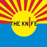 Knife , The - Shaking the Habitual