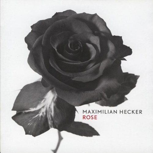 Maximilian Hecker - Rose