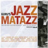 Guru - Jazzmatazz 3