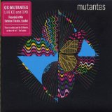 Os Mutantes - Live at Barbican Theatre - London 2006