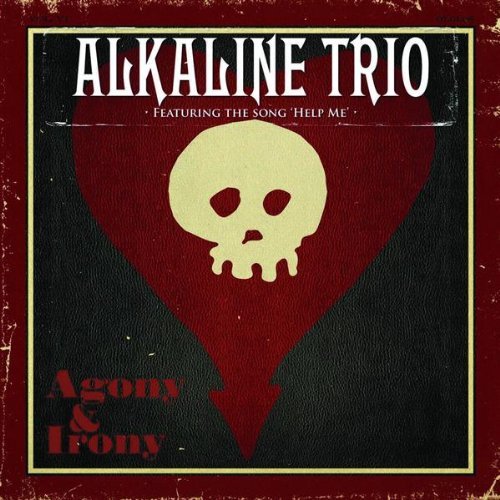 Alkaline Trio - Agony & Irony [Digipak]