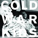 Cold War Kids - Robbers & cowards