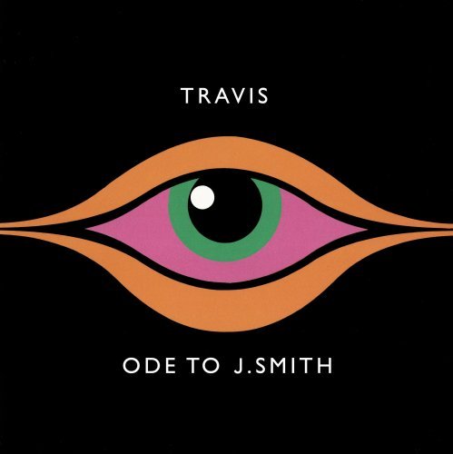 Travis - Ode To J.Smith