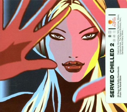 Sampler - Served Chilled 2 (Hed Kandi 009)