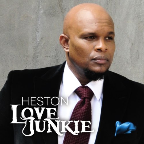 Heston - Love Junkie