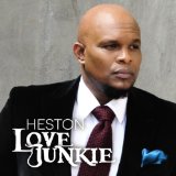 Heston - Love Junkie