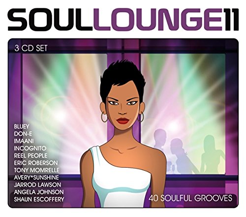 Various - Soul Lounge 11-40 Soulful Grooves