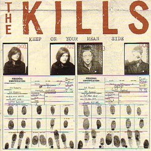 the Kills - Keep on Your Mean Side (Lp+Mp3) [Vinyl LP]