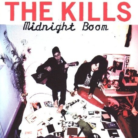 Kills , The - Midnight Boom