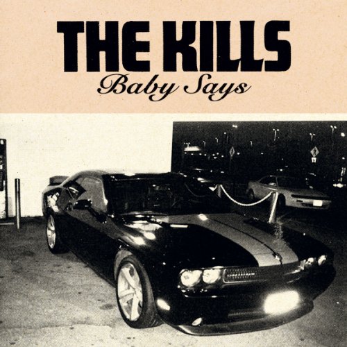 Kills , The - Baby Says (Maxi) (Vinyl)