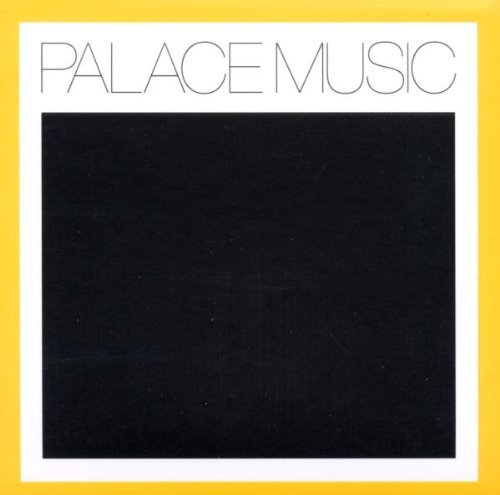 Palace Music - Lost Blues & Other Sings