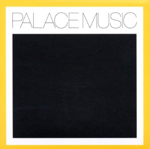 Palace Music - Lost Blues & Other Sings