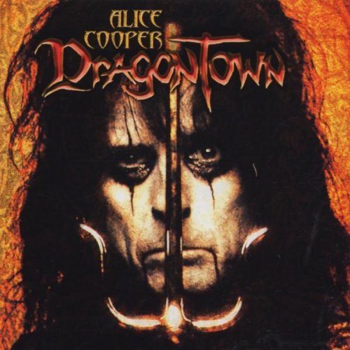 Cooper , Alice - Dragon town
