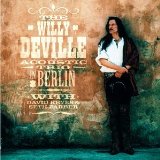 Willy Deville - Backstreets of Desire (New Version)