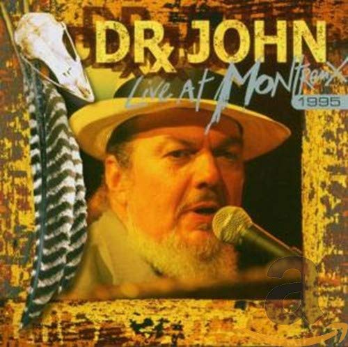 Dr. John - Live at Montreux 1995