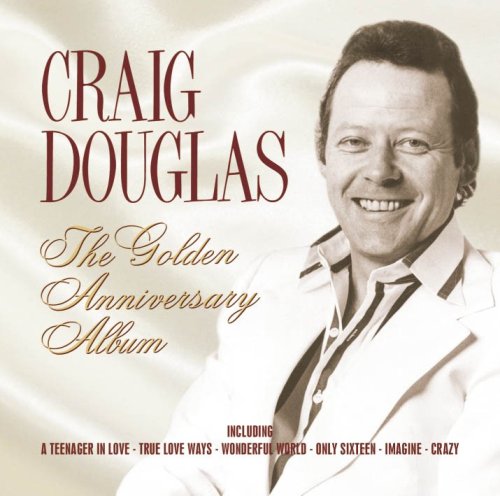 Craig Douglas - 50th Anniversary Album