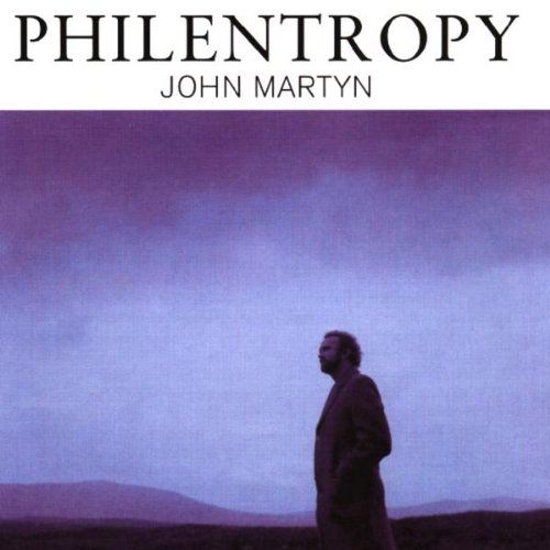 Martyn , John - Philentropy (Remastered)