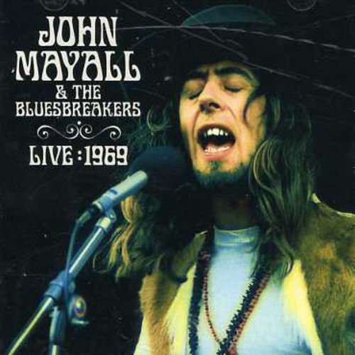 John & the Bluesbreakers and Friends Mayall - Live 1969 (2CD)