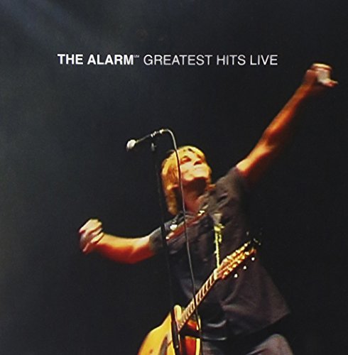 the Alarm - Greatest Hits Live
