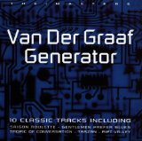 Van der Graaf Generator - The Least We Can Do Is Wave To Each Other