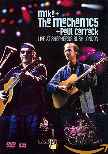 Mike & The Mechanics & Carrack , Paul - Mike & The Mechanics & Paul Carrack - Live At Shepherds Bush London