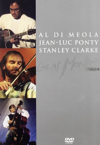 Meola , Al Di / Ponty , Jean-Luc - Stanley Clarke - Live at Montreux 1994