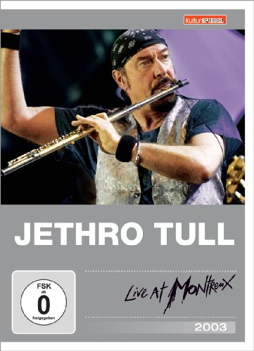 Jethro Tull - Live at Montreux 2003 (KulturSpiegel)