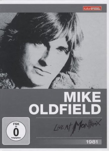 Oldfield , Mike - Mike Oldfield - Live At Montreux 1981 (Kulturspiegel Edition)