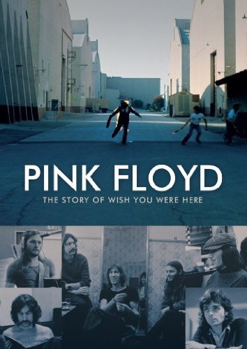  - Pink Floyd - The Story of Wish You Were Here