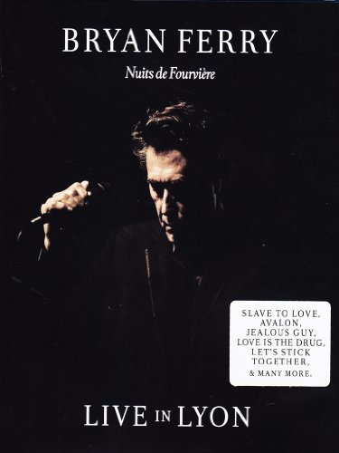 Ferry , Bryan - Bryan Ferry - Live in Lyon