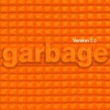 Garbage - Bleed like me