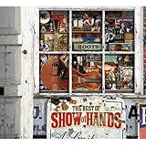 Show of Hands - Lie of the Land
