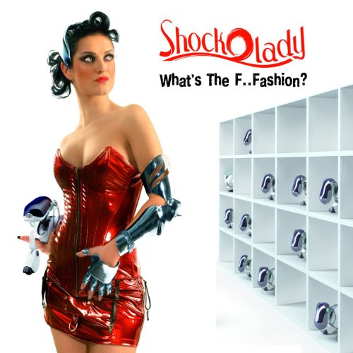 Shockolady - What S the F..Fasion