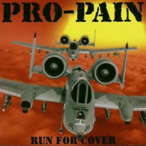 Pro-Pain - Run for cover