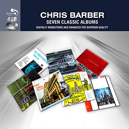 Chris Barber - 7 Classic Albums