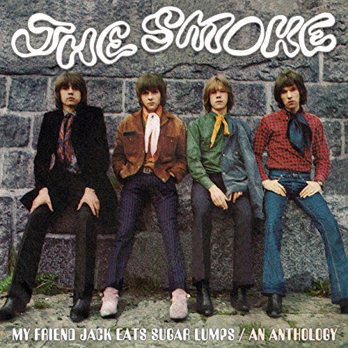 the Smoke - My Friend Jack Eats Sugar Lumps-An Anthology